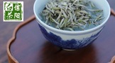 信阳白茶“生津”的4个层次，你能感受到几层？ 